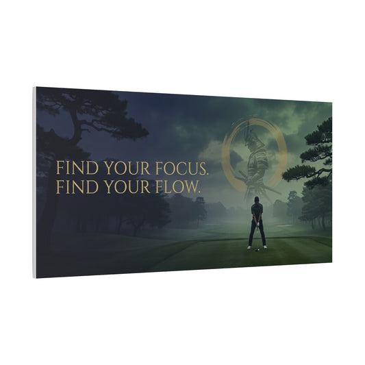 Golf Motivational Canvas Print — "Find Your Focus, Find Your Flow"