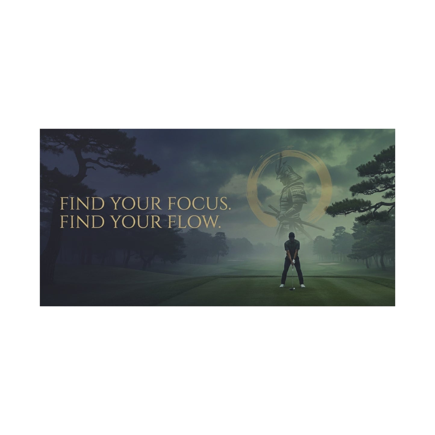 Golf Motivational Canvas Print — "Find Your Focus, Find Your Flow"